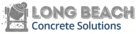 Long Beach Concrete Solutions